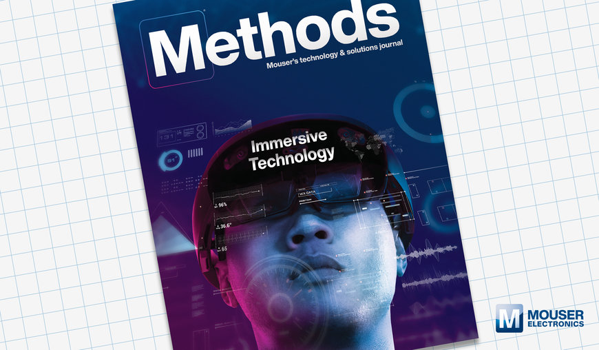 Mouser Presents New Issue of Methods Technology Journal That Explores Altered Perceptions with Immersive Technology